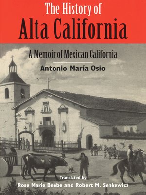 cover image of The History of Alta California